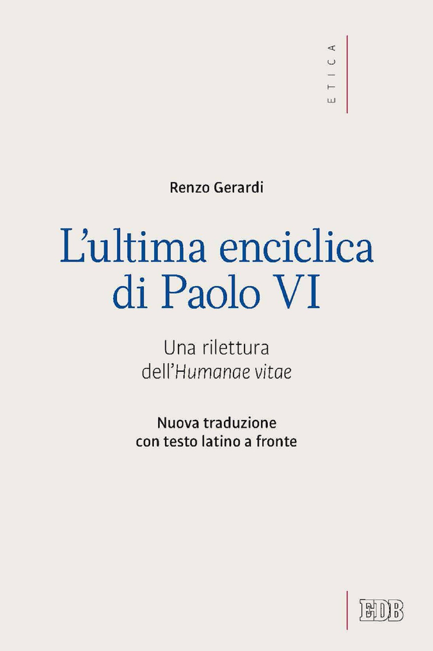 L' Ultima enciclica di Paolo VI - Librerie.coop
