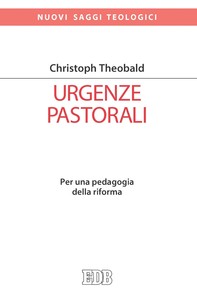 Urgenze pastorali - Librerie.coop
