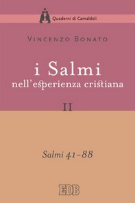 I Salmi nell'esperienza cristiana. II - Librerie.coop