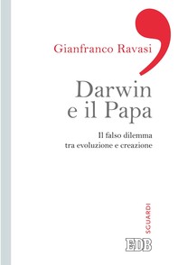 Darwin e il papa - Librerie.coop