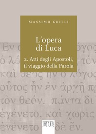 L'Opera di Luca. 2. - Librerie.coop