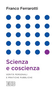 Scienza e coscienza - Librerie.coop