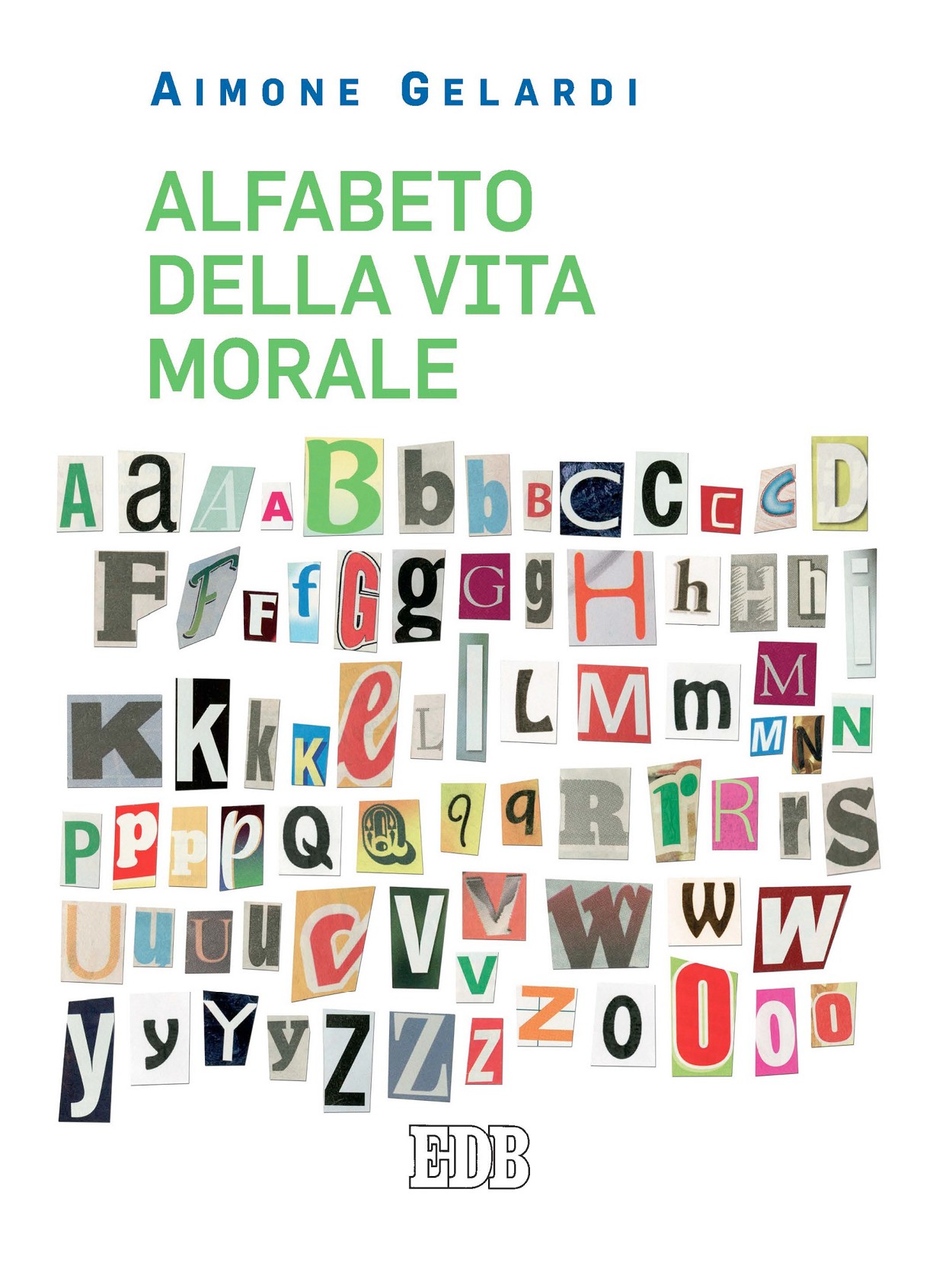 Alfabeto della vita morale - Librerie.coop
