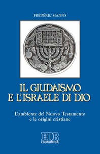 Il Giudaismo e l’Israele di Dio - Librerie.coop