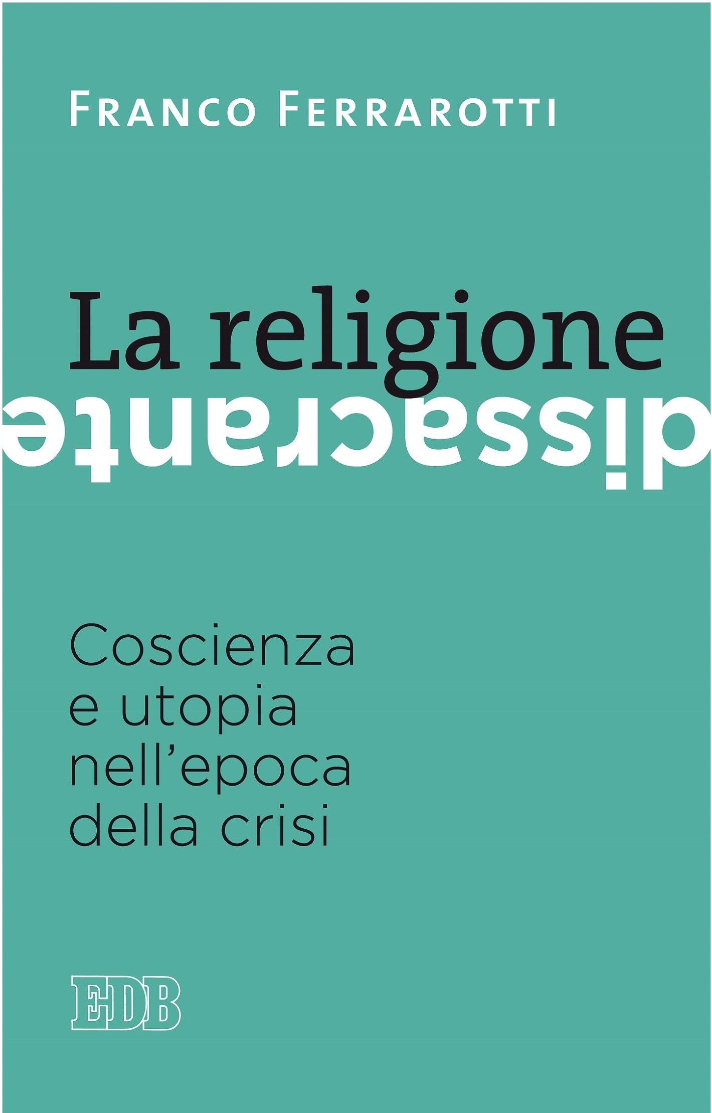 La religione dissacrante - Librerie.coop