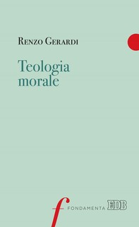Teologia morale - Librerie.coop