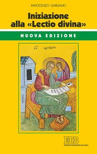 Iniziazione alla «Lectio divina» - Librerie.coop