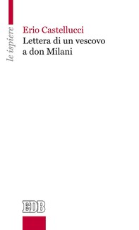 Lettera di un vescovo a don Milani - Librerie.coop