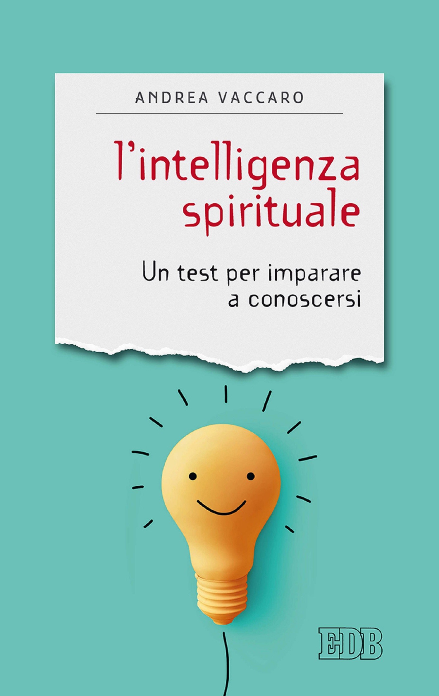 L'intelligenza spirituale - Librerie.coop
