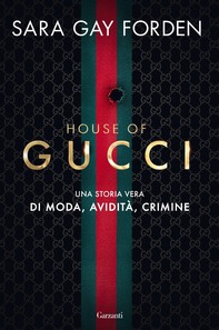 House of Gucci - Librerie.coop