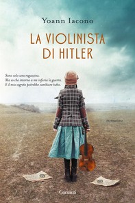 La violinista di Hitler - Librerie.coop