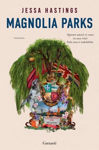 Magnolia Parks - Librerie.coop