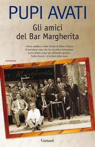 Gli amici del Bar Margherita - Librerie.coop
