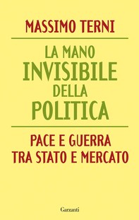 La mano invisibile della politica - Librerie.coop
