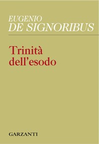 Trinità dell'esodo - Librerie.coop