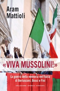 Viva Mussolini! - Librerie.coop