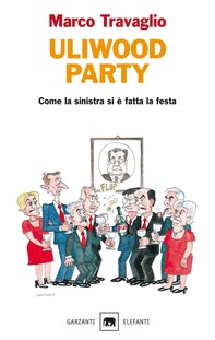 Uliwood Party - Librerie.coop