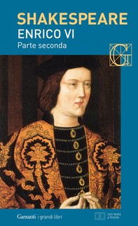 Enrico VI parte seconda. Con testo a fronte - Librerie.coop