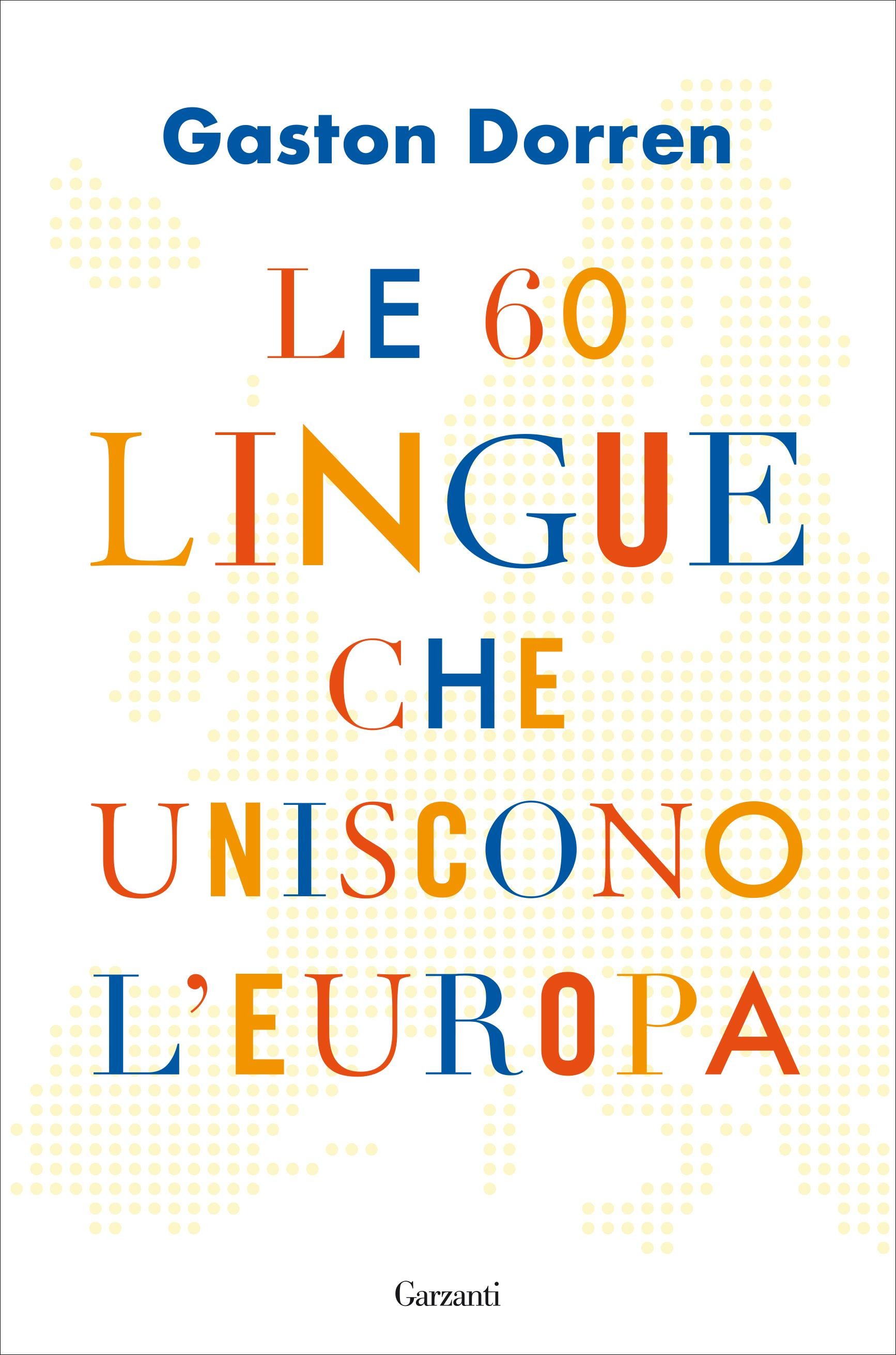 Le 60 lingue che uniscono l'Europa - Librerie.coop