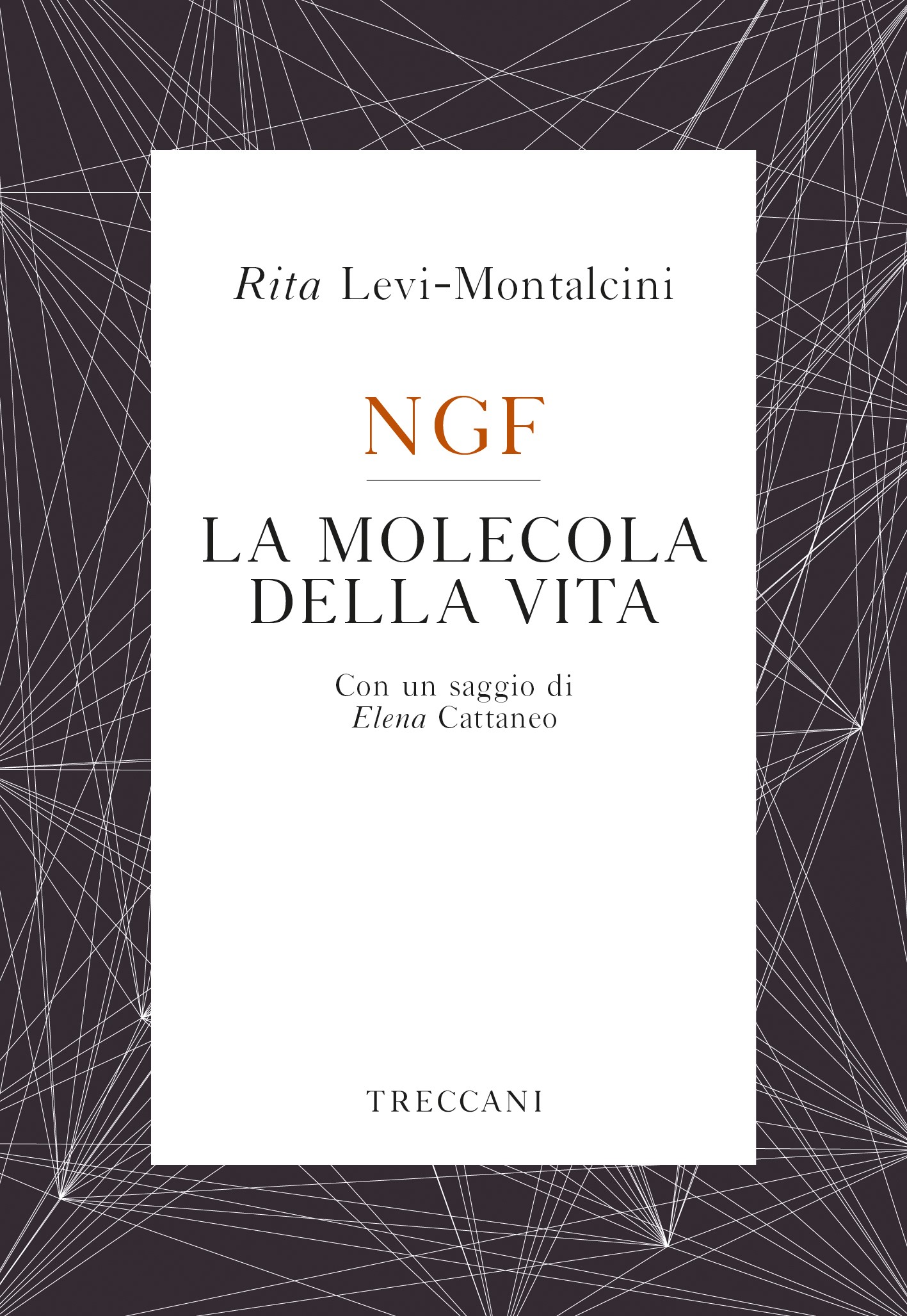 NGF La molecola della vita - Librerie.coop