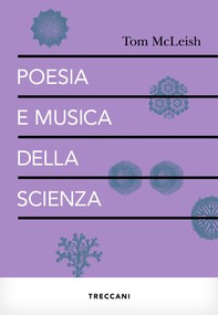 Poesia e musica della scienza - Librerie.coop