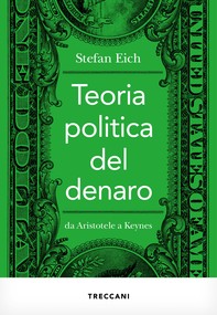Teoria politica del denaro - Librerie.coop