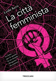 La città femminista - Librerie.coop