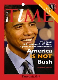 America is not Bush - Librerie.coop