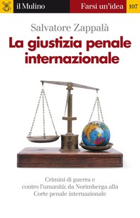 La giustizia penale internazionale - Librerie.coop
