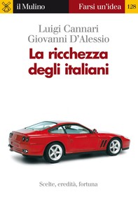 La ricchezza degli italiani - Librerie.coop