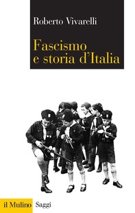Fascismo e storia d'Italia - Librerie.coop