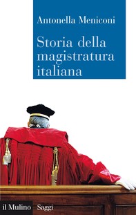Storia della magistratura italiana - Librerie.coop