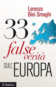 33 false verità sull'Europa - Librerie.coop