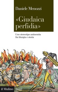 "Giudaica perfidia" - Librerie.coop