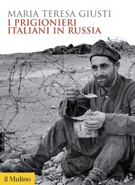 I prigionieri italiani in Russia - Librerie.coop
