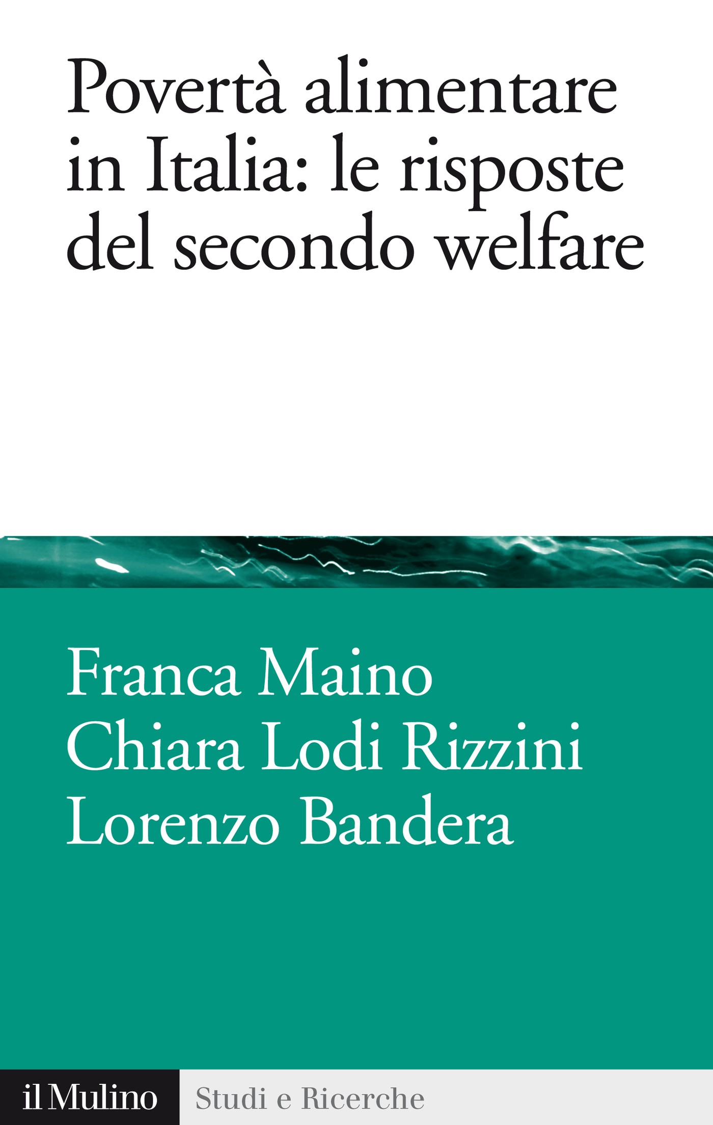 Povertà alimentare in Italia: le risposte del secondo welfare - Librerie.coop
