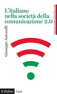 L'italiano nella società della comunicazione 2.0 - Librerie.coop