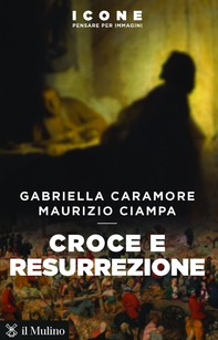 Croce e resurrezione - Librerie.coop