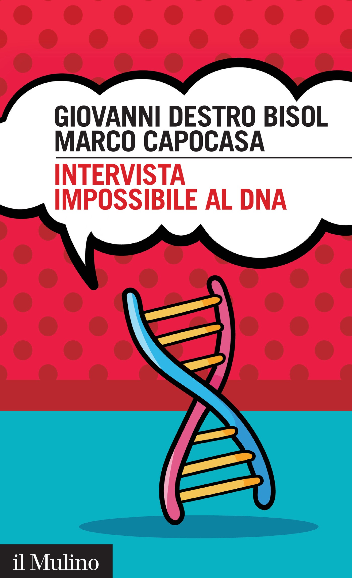 Intervista impossibile al DNA - Librerie.coop