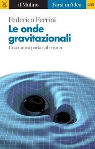 Le onde gravitazionali - Librerie.coop