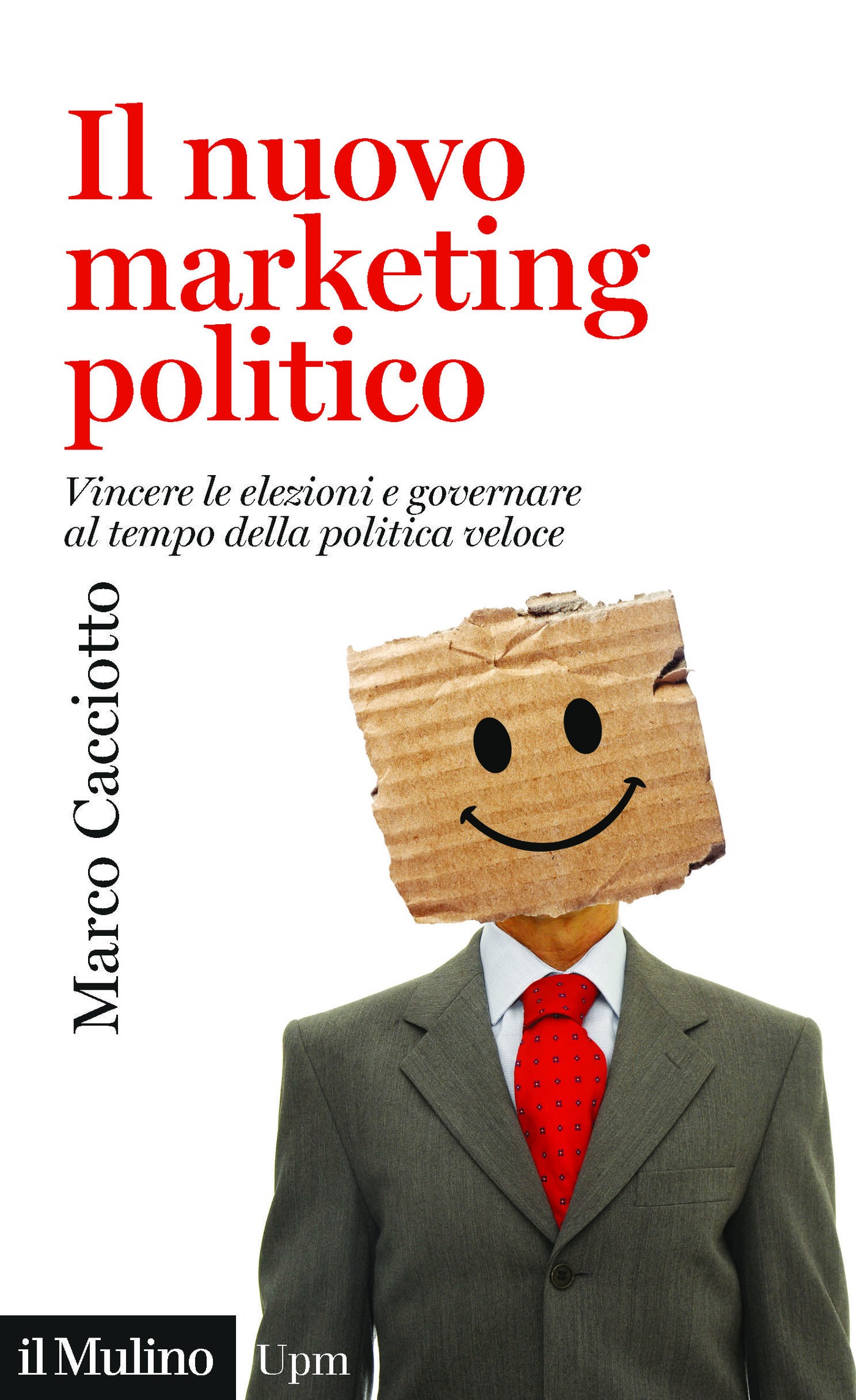 Il nuovo marketing politico - Librerie.coop