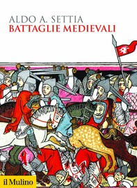 Battaglie medievali - Librerie.coop