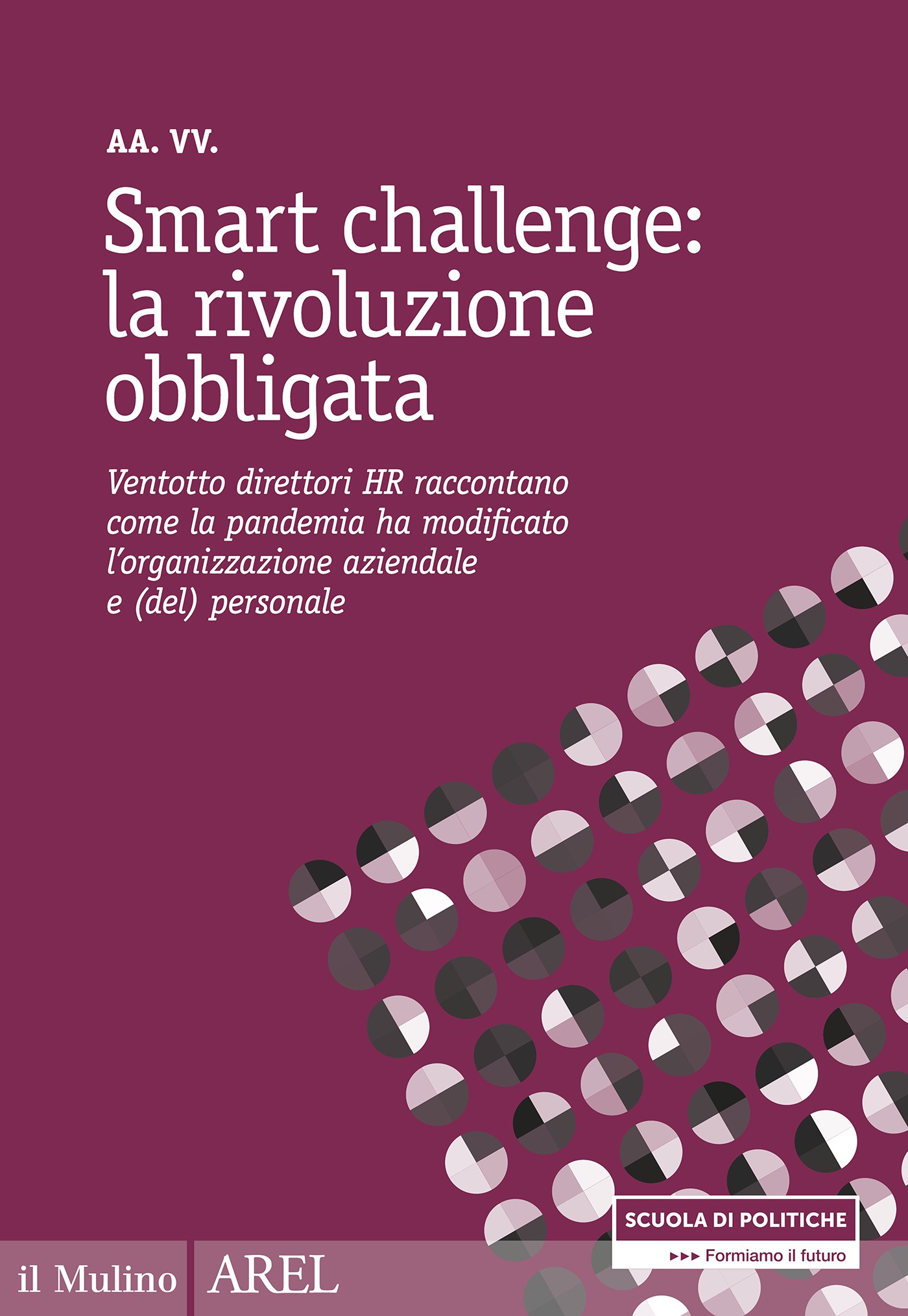 Smart challenge: la rivoluzione obbligata - Librerie.coop