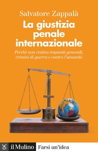 La giustizia penale internazionale - Librerie.coop