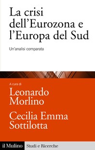 La crisi dell'Eurozona e l'Europa del sud - Librerie.coop