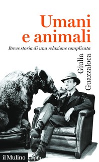 Umani e animali - Librerie.coop