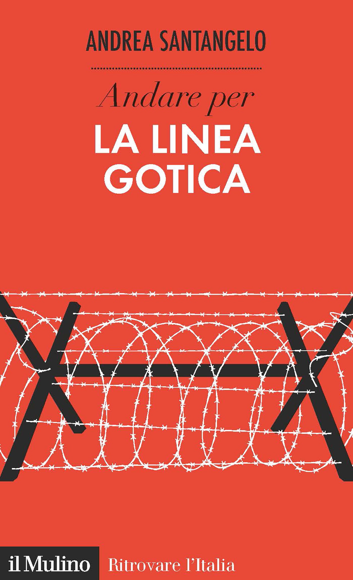 Andare per la Linea Gotica - Librerie.coop