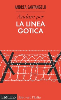Andare per la Linea Gotica - Librerie.coop