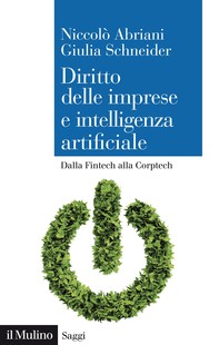 Diritto delle imprese e intelligenza artificiale - Librerie.coop
