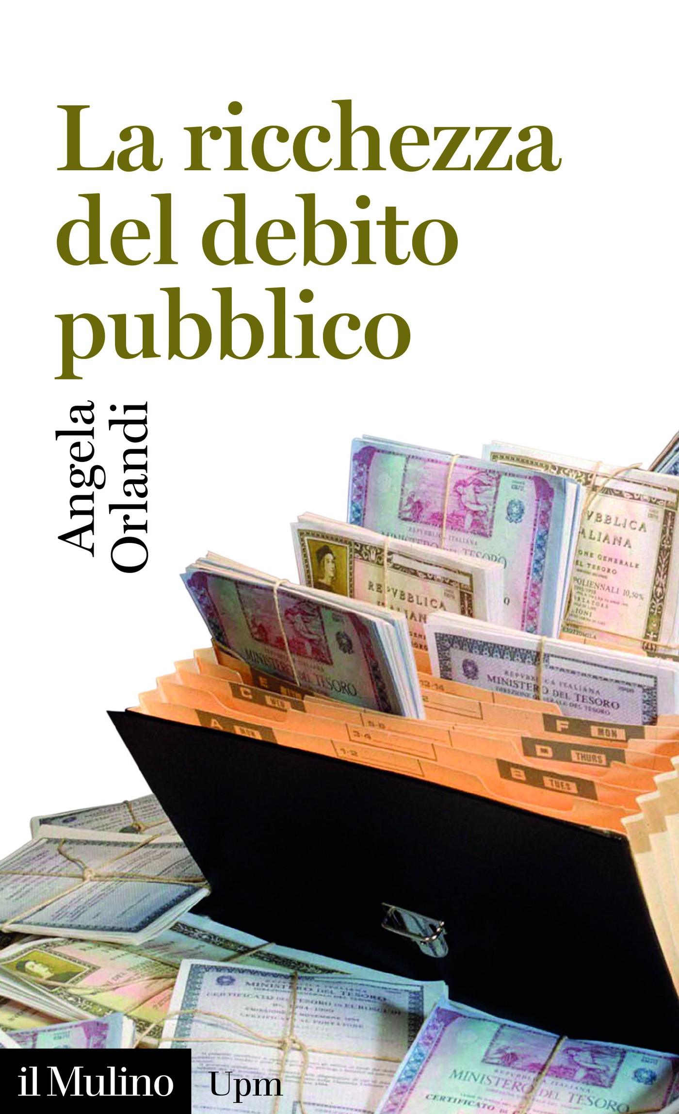 La ricchezza del debito pubblico - Librerie.coop